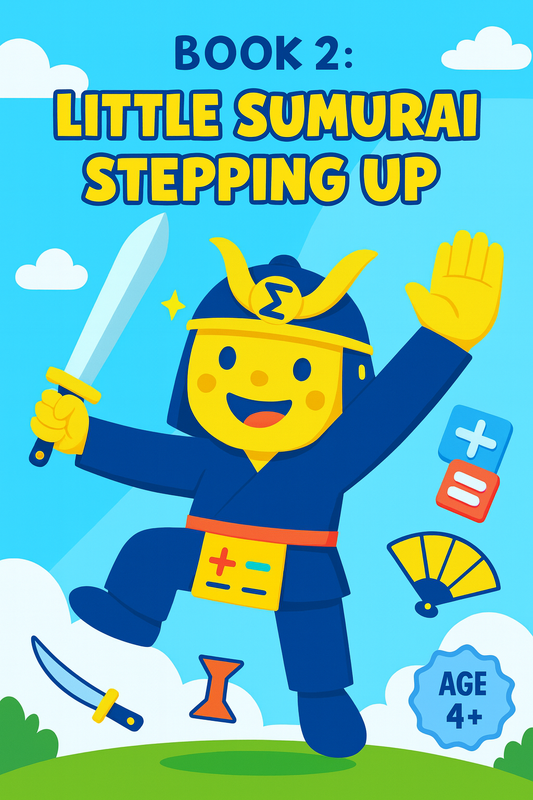 Book 2 :  Little Sumurai Stepping Up [Addition]